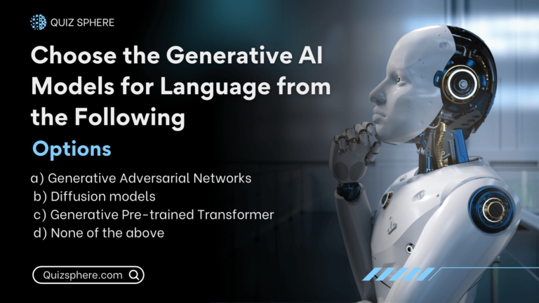 Choose the Generative Al models for language from the following