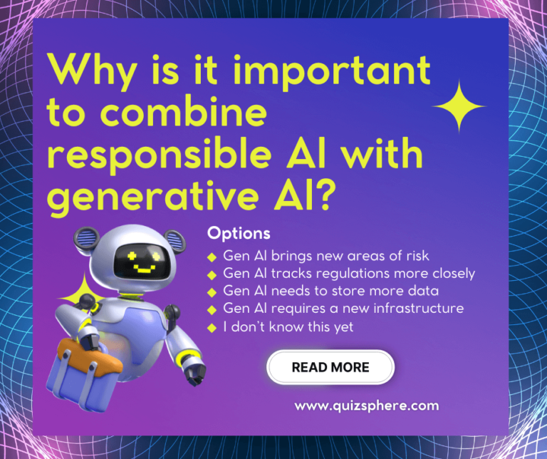 Why is it important to combine responsible AI with generative AI?